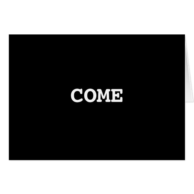 COME (Front Horizontal)