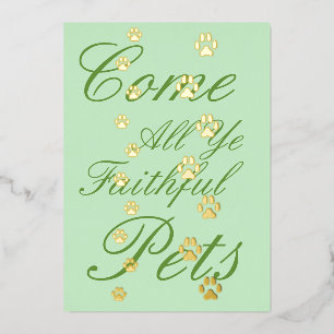 "Come All Ye Faithful Pets" Paw Prints Christmas