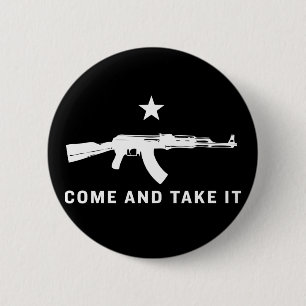 Come And Take It (AK47) Buttons
