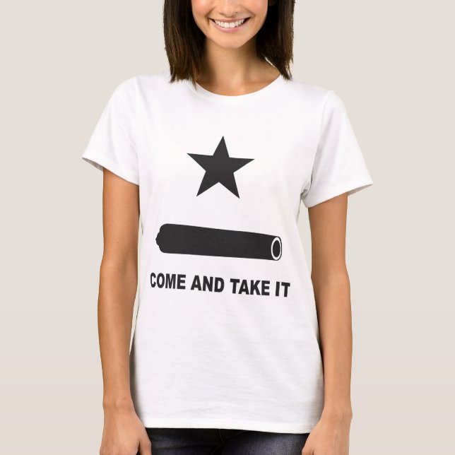 Come and Take it Flag T-Shirt (Front)