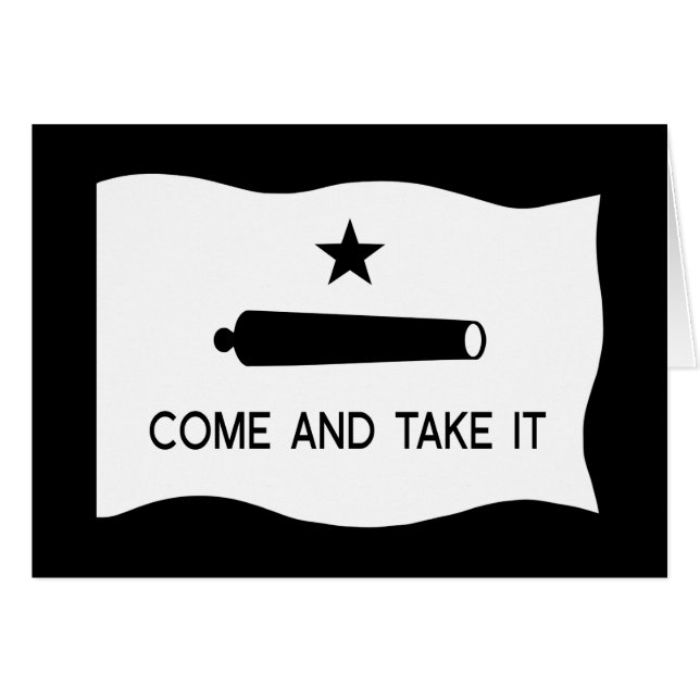 Come and Take It Flag ~ Texas (Front Horizontal)