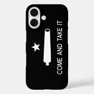Come and Take It Flag ~ Texas iPhone 16 Case
