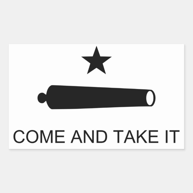 Come and Take It Rectangular Sticker (Front)