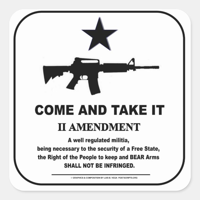 Come and Take It! Square Sticker (Front)