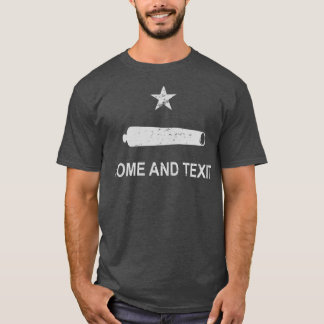 Come And Texit T-Shirt