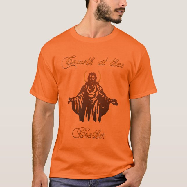 Come at Me Bro T-Shirt (Front)