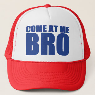 COME AT ME BRO Trucker Hat (blue & red)