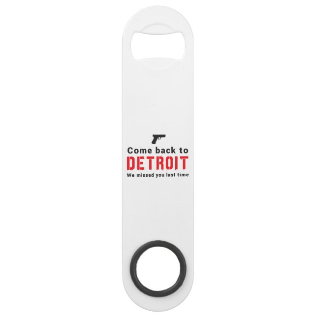 Come Back to Detroit, We Missed You Last Time (Front)