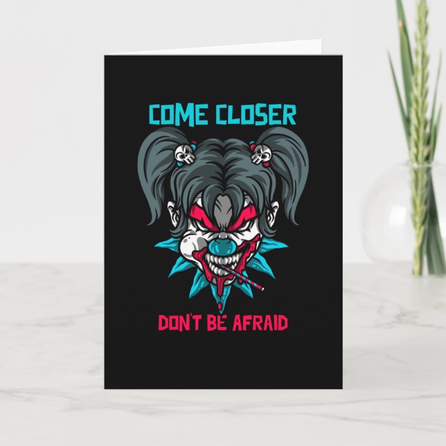 Come Closer Don't Be Afraid Card (Front)