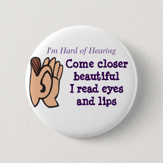 Come Closer I read eyes and lips badge