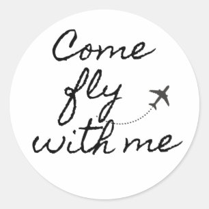 Come fly with me black/white minimalist sticker