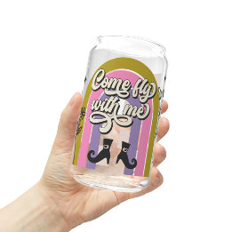 Come Fly With Me Halloween Glass, Fall Season Gift Can Glass