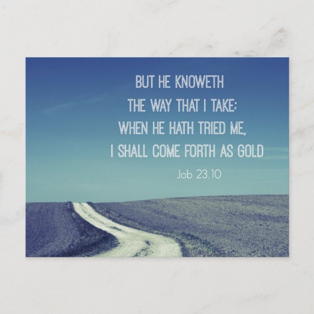 Come forth as Gold Bible Verse Quote Postcard (Front)