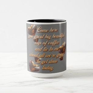 "Come here..." Customisable Mug