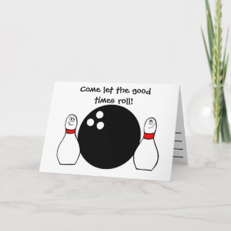 Come let the goodtimes roll! invitation