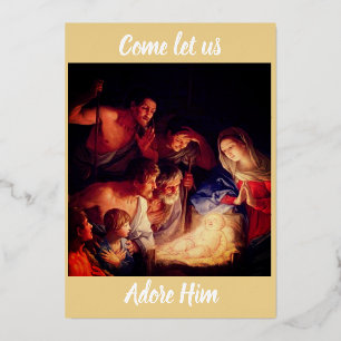Come let us adore Him Foil Holiday Card