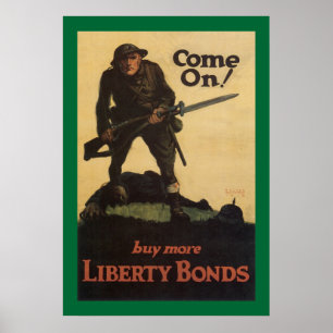 Come On! - buy more Liberty Bonds Poster