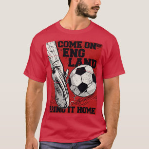 Come On England Bring It Home English T-Shirt