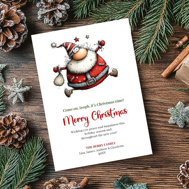 Come on laugh it’s Christmas time Card (Come on, laugh, it’s Christmas time!)