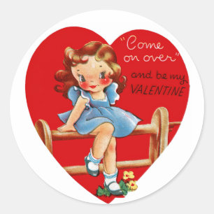 Come on Over and be my Valentine! Classic Round Sticker