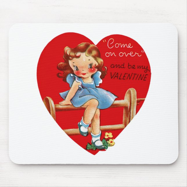 Come on Over and be my Valentine! Mouse Pad (Front)