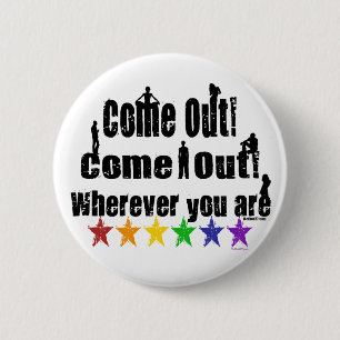 Come Out Button