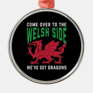 Come Over To The Welsh Side We've Got Dragons Metal Tree Decoration