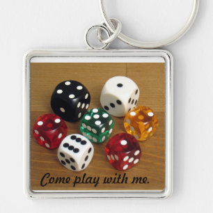 Come play with me Dice Keychain