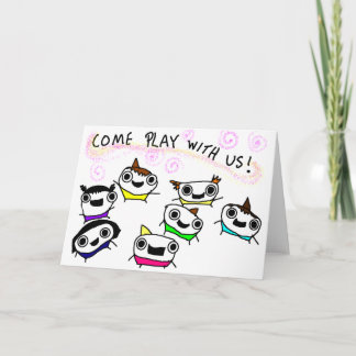 "Come play with us" Card