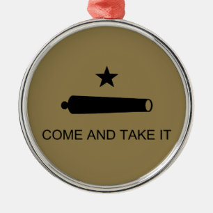 Come & Take It! Texas State battle Flag Metal Tree Decoration