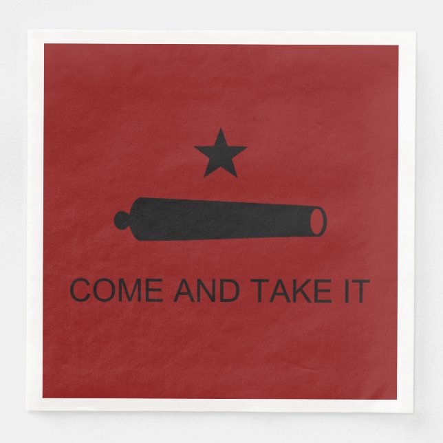 Come & Take It! Texas State battle Flag Napkin (Front)