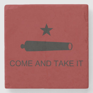 Come & Take It! Texas State battle Flag Stone Coaster