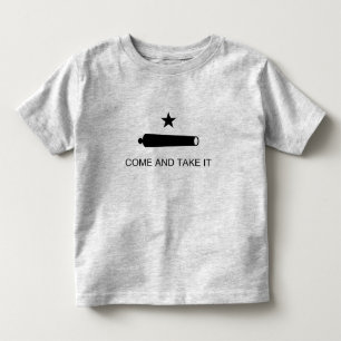 Come & Take It! Texas State battle Flag Toddler T-Shirt