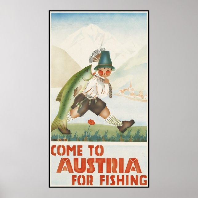 Come To Austria For Fishing Poster (Front)