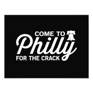 Come to Philly for the Crack Photo Print