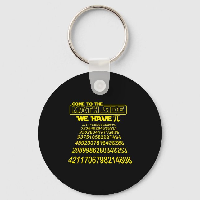 Come To The Math Side We Have Symbol Funny E Day S Key Ring (Front)