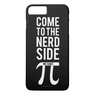 Come To The Nerd Side iPhone 8 Plus/7 Plus Case