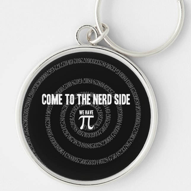 Come To The Nerd Side for Pi on Black Key Ring (Front)