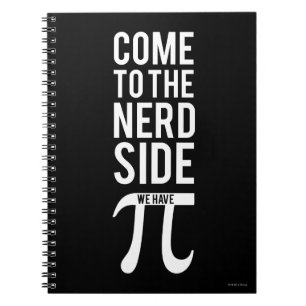 Come To The Nerd Side Spiral Notebook