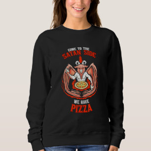 Come To The Satan Side We Have Pizza Baphomet Sata Sweatshirt