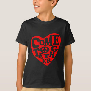 Come Together Peace Heart Sign Sticker T-Shirt