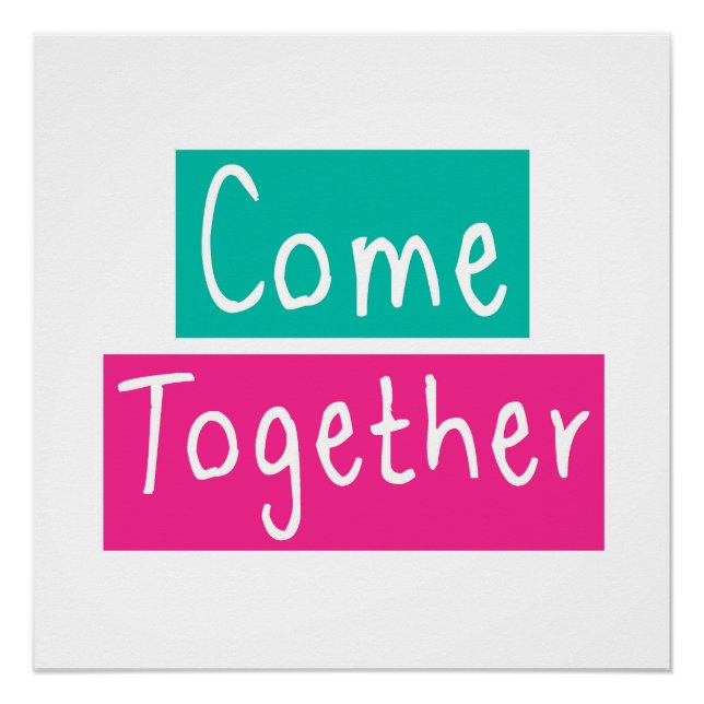 Come Together Poster (Front)