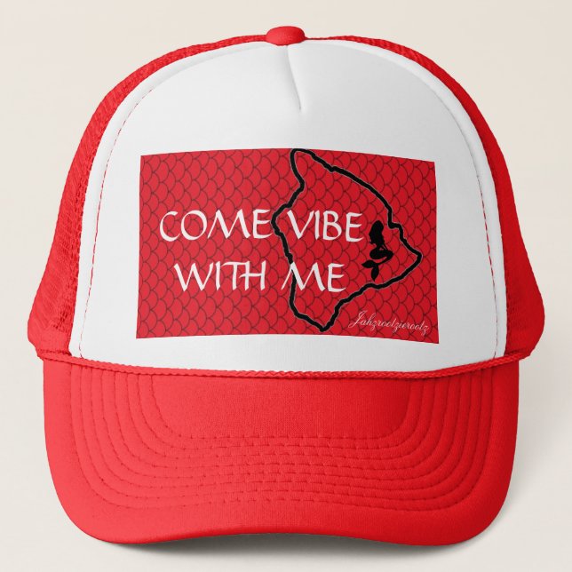 Come vibe with me trucker hat (Front)