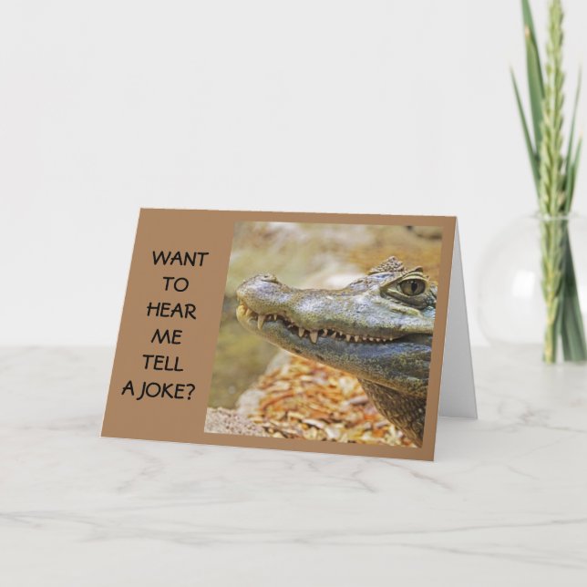 "COMEDIC CROCODILE" SAYS HAPPY BIRTHDAY TO YOU CARD (Front)