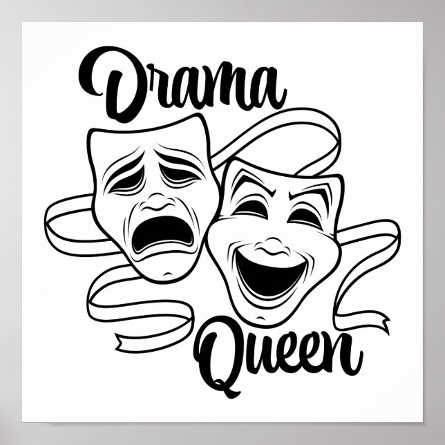 Comedy And Tragedy Theatre Masks Drama Queen Black Poster (Front)