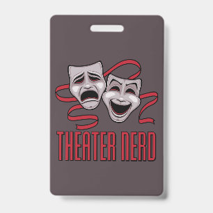 Comedy And Tragedy Theatre Nerd ID Badge