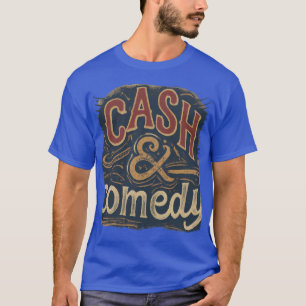 Comedy Cash Caches T-Shirt