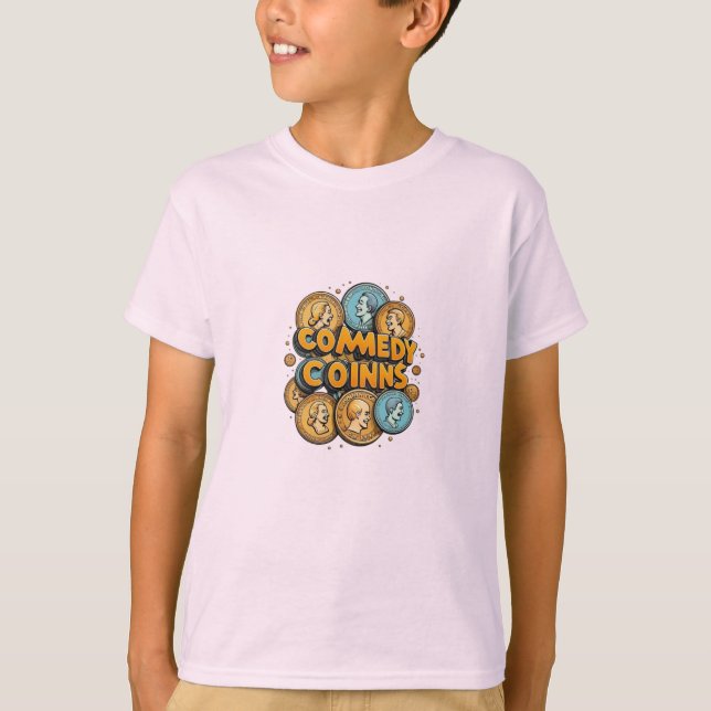 Comedy Coins T-Shirt (Front)