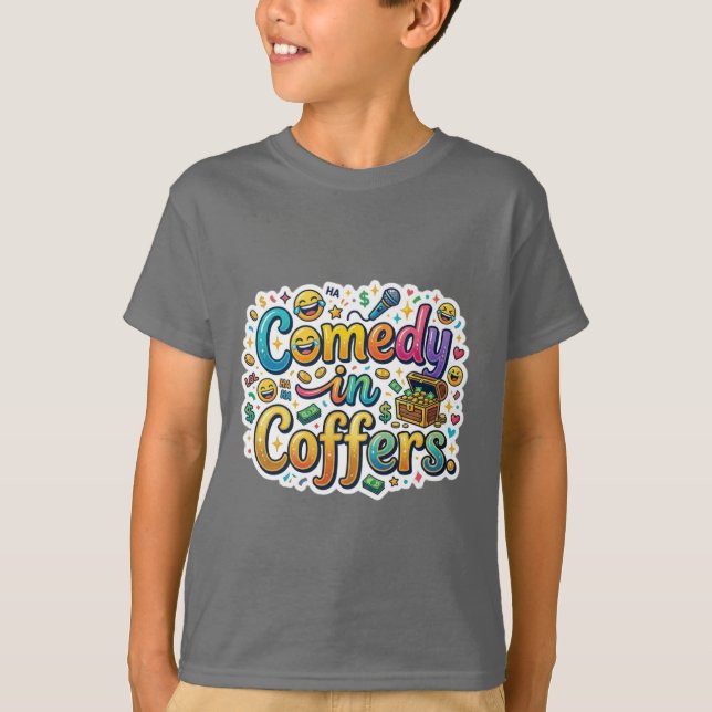 Comedy in Coffers T-Shirt (Front)