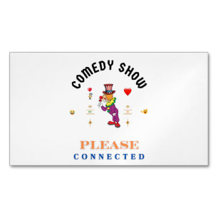 COMEDY SHOW MAGNETIC BUSINESS CARD